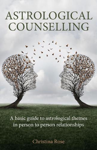 Бумажная книга «Astrological Counselling: A basic guide to astrological themes in person–to–person relationships», автор Кристина Роуз - фото №1