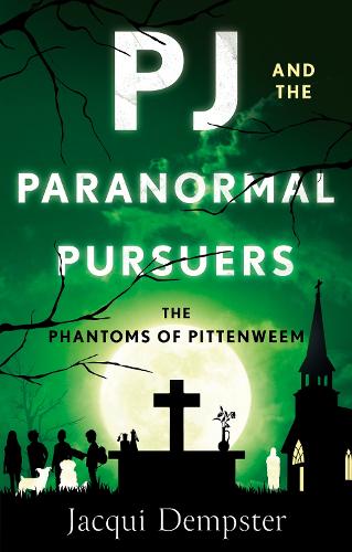 Бумажная книга «PJ and the Paranormal Pursuers: The Phantoms of Pittenweem» - фото №1