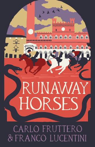 Бумажная книга «Runaway Horses», авторов Карло Фруттеро, Франко Лучентини - фото №1