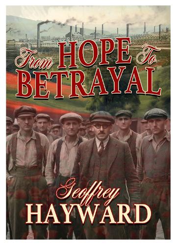 Бумажная книга «From Hope to Betrayal», автор Джеффри Хейворд - фото №1