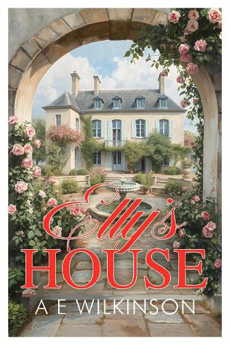 Паперова книга «Elly's House», автор А. Е. Вілкінсон - фото №1