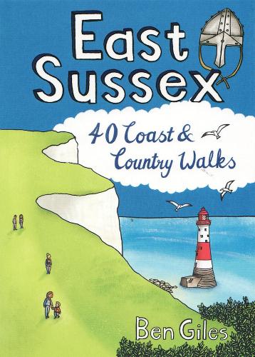 Бумажная книга «East Sussex: 40 Coast and Country Walks», автор Бен Джайлс - фото №1