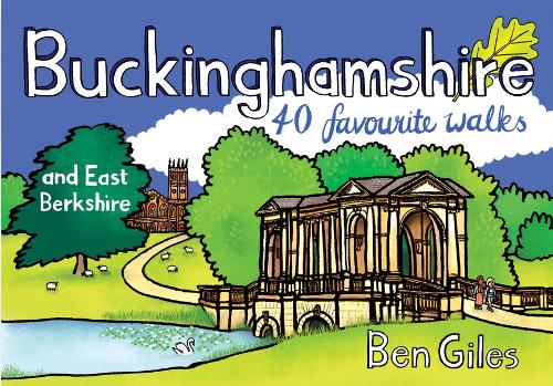 Бумажная книга «Buckinghamshire & East Berkshire: 40 Favourite Walks», автор Бен Джайлс - фото №1