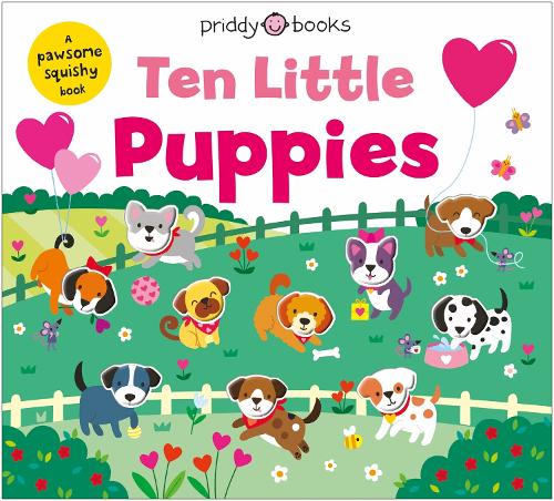 Бумажная книга «Ten Little Puppies (Little Squishies)», автор Priddy Books - фото №1