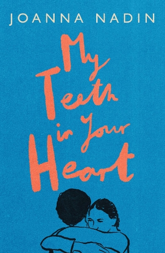 Паперова книга «My Teeth in Your Heart», автор Джоанна Надін - фото №1