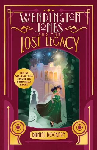 Бумажная книга «Wendington Jones and The Lost Legacy», автор Дэниел Докери - фото №1