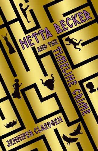 Бумажная книга «Netta Becker and the Timeline Crime», автор Дженнифер Клессин - фото №1