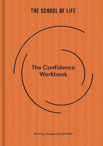 Бумажная книга «The Confidence Workbook: Building courage and self-belief», автор The School of Life - фото №1