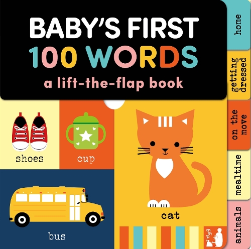 Бумажная книга «Baby's First 100 Words: A lift the flap book» - фото №1