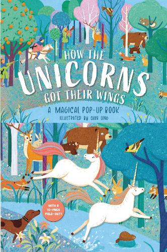 Бумажная книга «How The Unicorns Got Their Wings: A Magical Pop-Up Book», автор Ханна Портер - фото №1