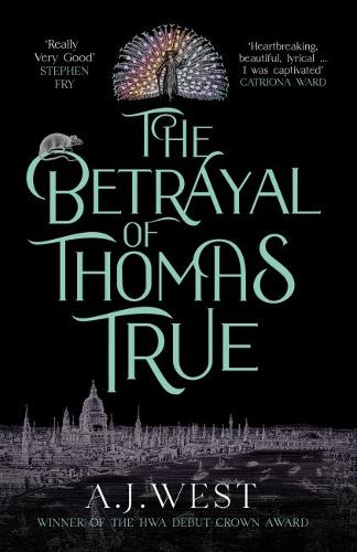 [object Object] «The Betrayal of Thomas True: This year's most devastating, unforgettable historical thriller» - фото №1