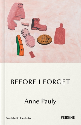 Paper book «Before I Forget», author Anne Pauly - фото №1