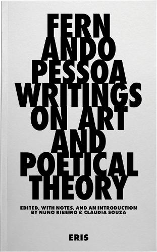Бумажная книга «Writings on Art and Poetical Theory», автор Фернандо Пессоа - фото №1