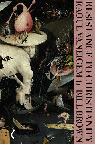 Бумажная книга «Resistance to Christianity: A Chronological Encyclopaedia of Heresy from the Beginning to the Eighteenth Century», автор Рауль Ванейгем - фото №1