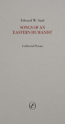 Бумажная книга «Songs of an Eastern Humanist», автор Эдвард Саид - фото №1