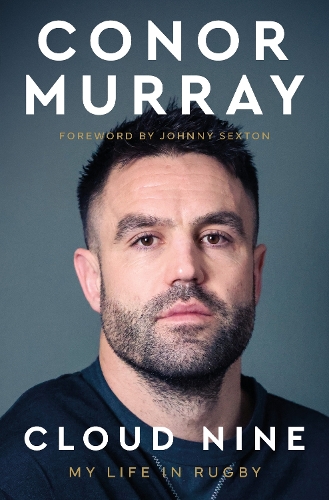 Бумажная книга «Cloud Nine: My Life In Rugby», автор Конор Мюррей - фото №1