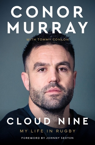 Бумажная книга «Cloud Nine: My Life in Rugby», автор Конор Мюррей - фото №1