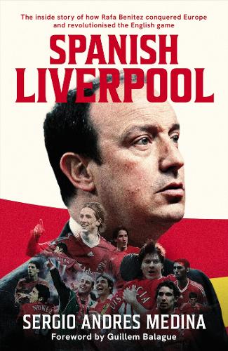 Бумажная книга «Spanish Liverpool», автор Серхио Андрес Медина - фото №1