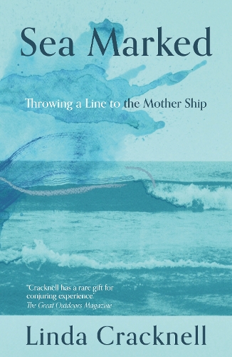 Бумажная книга «Sea Marked: Throwing a Line to a Coastal Past», автор Линда Крекнелл - фото №1