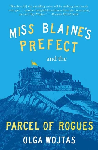 Бумажная книга «Miss Blaine’s Prefect and the Parcel of Rogues», автор Ольга Войтас - фото №1