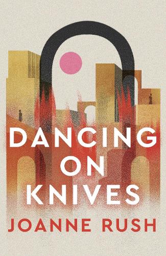 Бумажная книга «Dancing on Knives», автор Джоанн Раш - фото №1