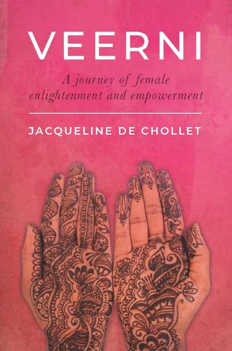 Бумажная книга «Veerni: A Journey of Female Enlightenment and Empowerment», автор Жаклин де Шолле - фото №1