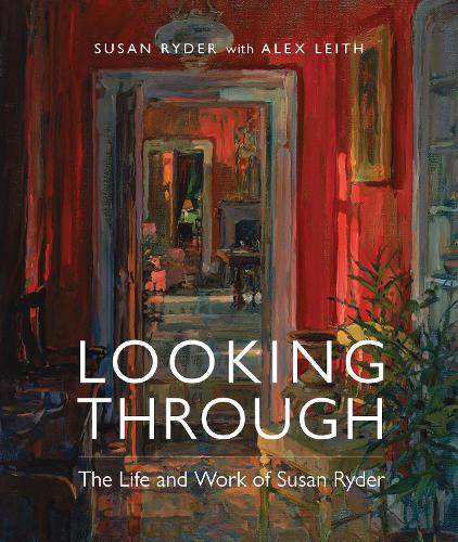 Бумажная книга «Looking Through: The Life and Work of Susan Ryder», автор Алекс Лейт - фото №1