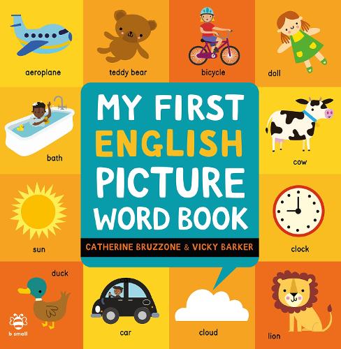 Бумажная книга «My First English Picture Word Book», автор Кэтрин Бруццоне - фото №1