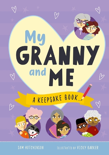 Бумажная книга «My Granny and Me: A Keepsake Book», автор Сэм Хатчинсон - фото №1
