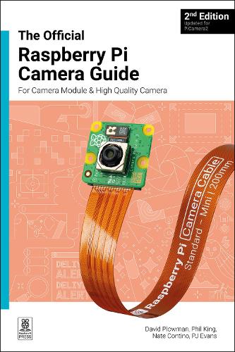 [object Object] «The official Raspberry Pi Camera Module guide, 2nd Edition: For Raspberry Pi Camera Modules», автор Девід Пловмен - фото №1