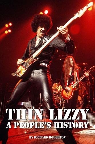 Бумажная книга «Thin Lizzy - A People's History», автор Ричард Хоутон - фото №1