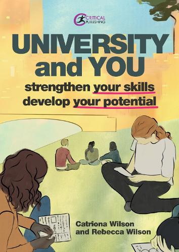 Паперова книга «University and You: Strengthening your skills and developing your potential», авторів Катріона Вілсон, Ребекка Вілсон - фото №1