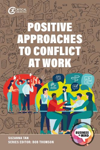 Бумажная книга «Positive Approaches to Conflict at Work», автор Сюзанна Тан - фото №1