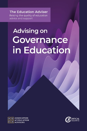 Паперова книга «Advising on Governance in Education», автор Асоціація освітніх консультантів - фото №1