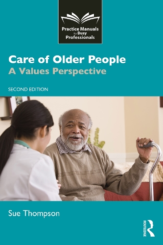 Паперова книга «Care of Older People: A Values Perspective», автор Сью Томпсон - фото №1