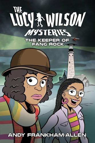 Бумажная книга «The Lucy Wilson Mysteries: The Keeper of Fang Rock», авторов Энди Фрэнкхэм-Аллен, Тим Гамбрелл - фото №1