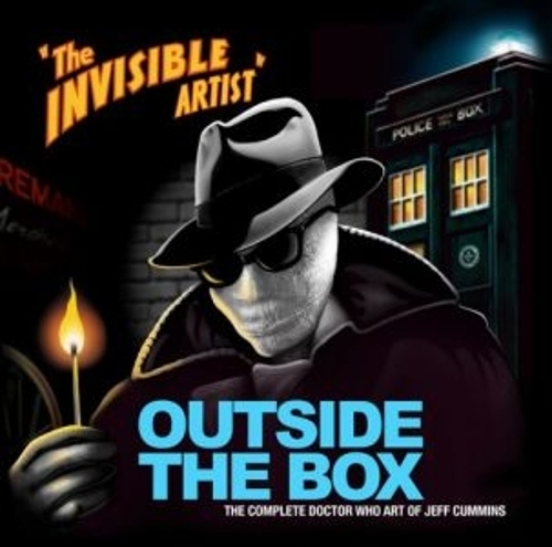 Бумажная книга «Outside the Box: The Doctor Who Art of Jeff Cummins», автор Джефф Камминс - фото №1