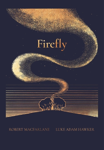 Бумажная книга «The Night Creatures: Firefly», автор Роберт Макфарлейн - фото №1