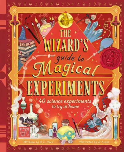 Бумажная книга «The Wizard's Guide to Magical Experiments: 40 science experiments to try at home», автор Аманда Вуд - фото №1