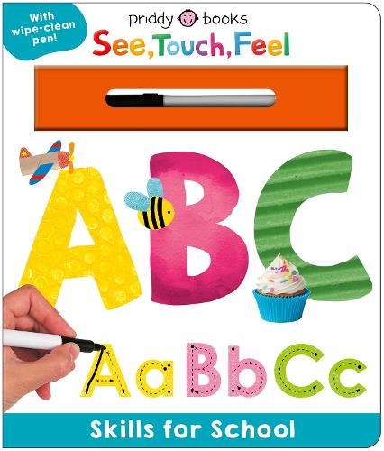 Паперова книга «Skills for School: ABC (See, Touch, Feel): With wipe-clean pen!», автор Priddy Books - фото №1