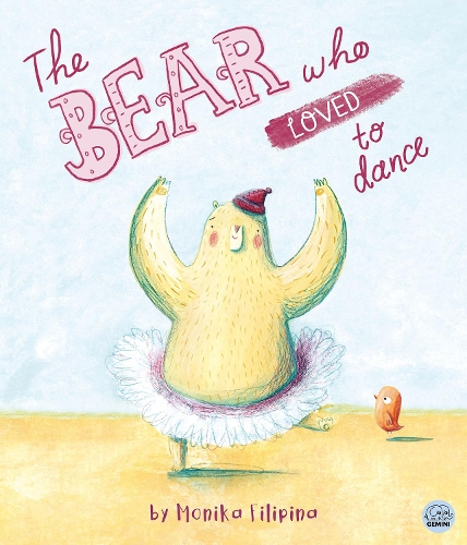 Бумажная книга «The Bear Who Loved to Dance», автор Моника Филипина - фото №1
