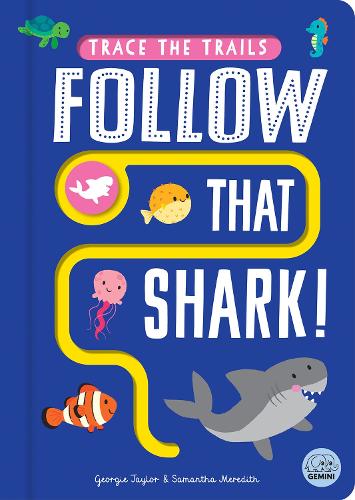 Бумажная книга «Follow that Shark!», автор Джорджи Тейлор - фото №1