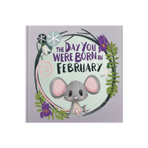 Бумажная книга «The Day You Were Born In February. . .», автор Люси Таппер - фото №1