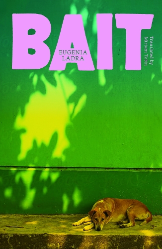 Бумажная книга «Bait», автор Эухения Ладра - фото №1