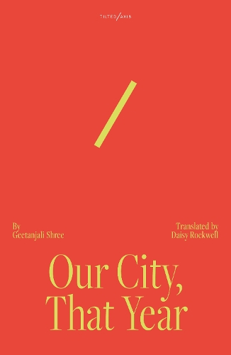 Бумажная книга «Our City That Year», автор Гетанджали Шри - фото №1
