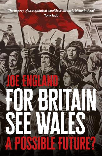 Паперова книга «For Britain See Wales: A Possible Future?», автор Джо Інгленд - фото №1