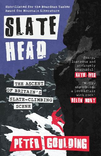 Бумажная книга «Slatehead: The Ascent of Britain's Slate-climbing Scene», автор Питер Гулдинг - фото №1