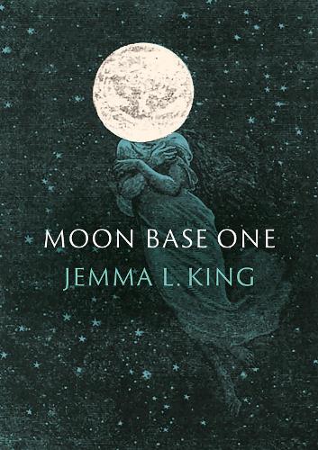 Паперова книга «Moon Base One», автор Джемма Л. Кінг - фото №1