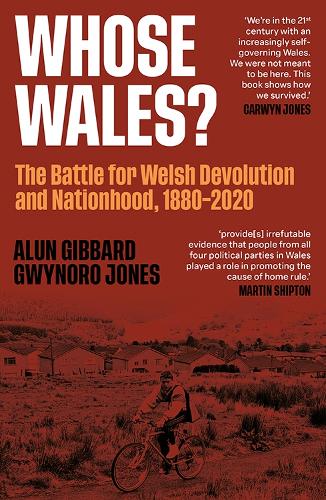 Бумажная книга «Whose Wales?: The Battle for Welsh Devolution and Nationhood 1880-2020», автор Гвиноро Джонс - фото №1