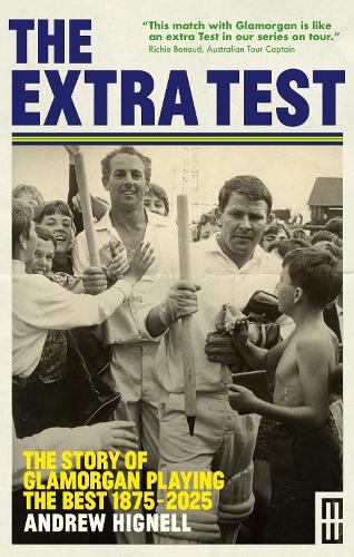 Бумажная книга «The Extra Test: The story of Glamorgan playing the best: 1875 - 2025», автор Эндрю Хигнелл - фото №1